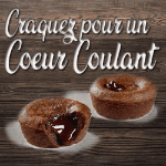 Coeur coulant chocolat
